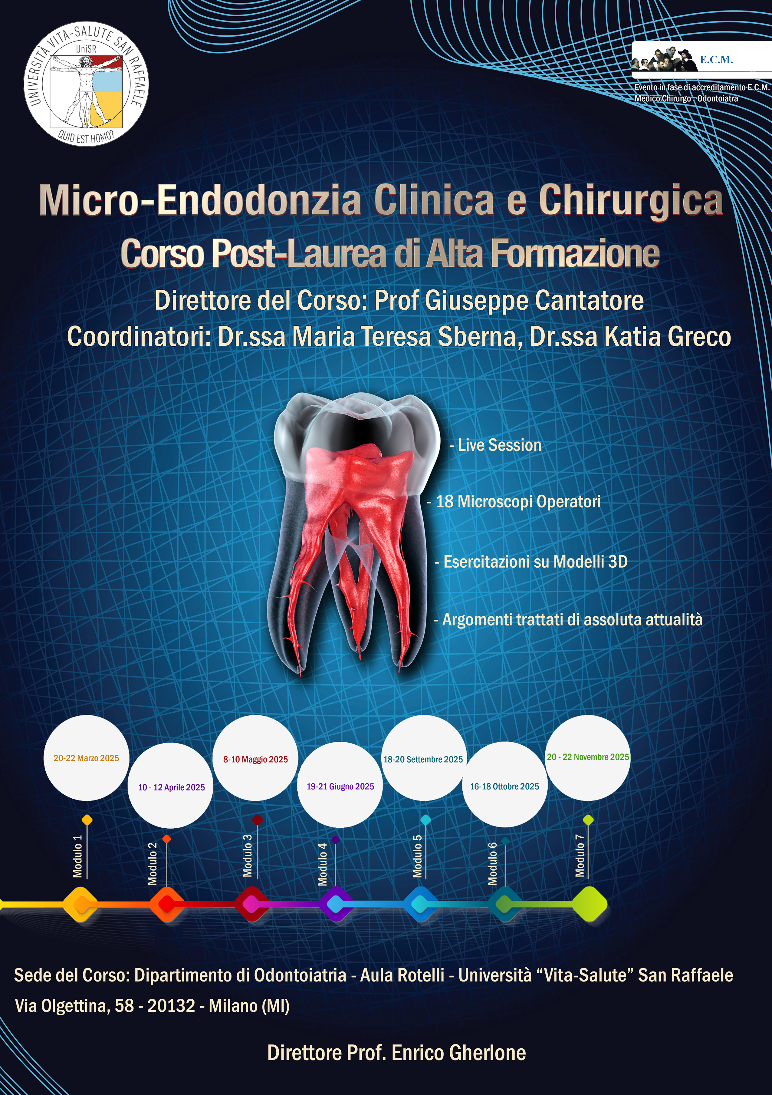 MICRO-ENDODONZIA Clinica e Chirurgica – Corso Post-Laurea di Alta Formazione – Milano San Raffaele